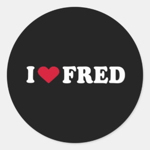 I LOVE FRED CLASSIC ROUND STICKER