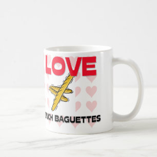 I Love French Baguettes Coffee Mug