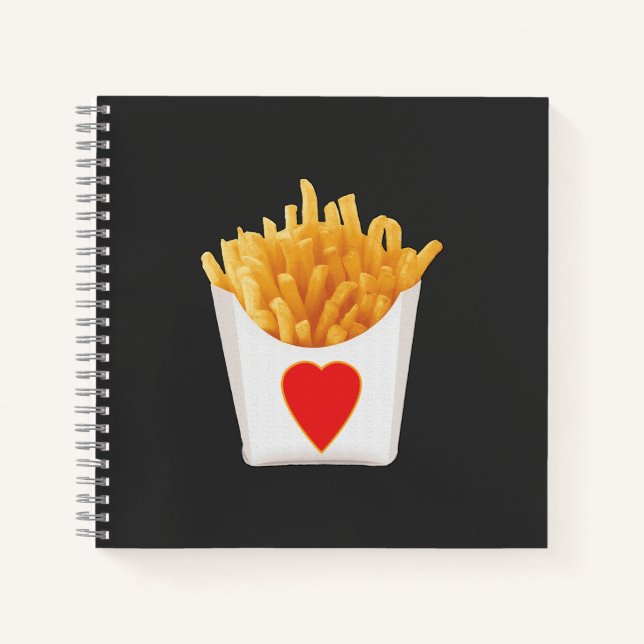 I Love French Fries Notebook (Front)