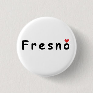 I love Fresno 3 Cm Round Badge