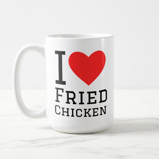 I love fried chicken coffee mug (Left)