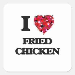 I love Fried Chicken Square Sticker