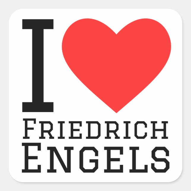 I love Friedrich engels Square Sticker (Front)