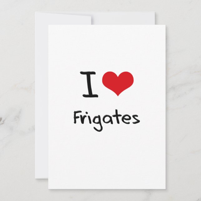 I Love Frigates (Front)