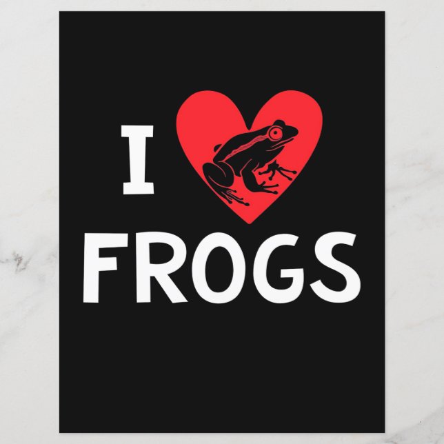 I Love Frogs (Front)