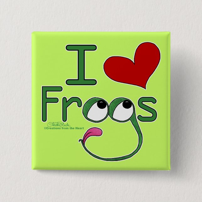 I love FROGS 15 Cm Square Badge (Front)