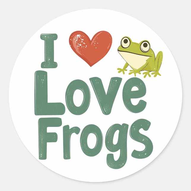 I Love Frogs  Classic Round Sticker (Front)