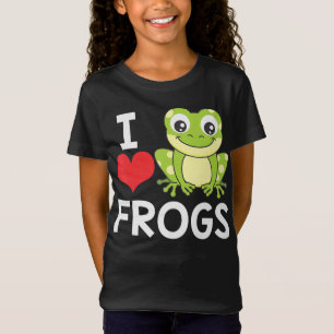I Love Frogs Funny Animal Frog Lover Amphibian T-Shirt