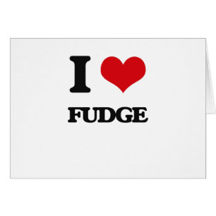 I love Fudge