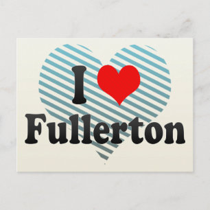 I Love Fullerton, United States Postcard