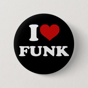I Love Funk 6 Cm Round Badge