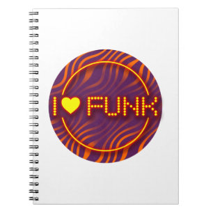 I LOVE FUNK NOTEBOOK
