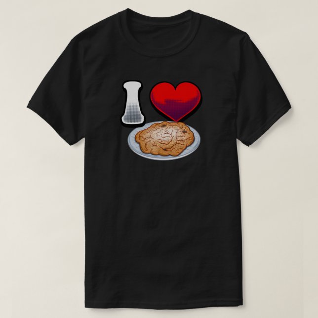 I love funnel cake T-Shirt (Design Front)