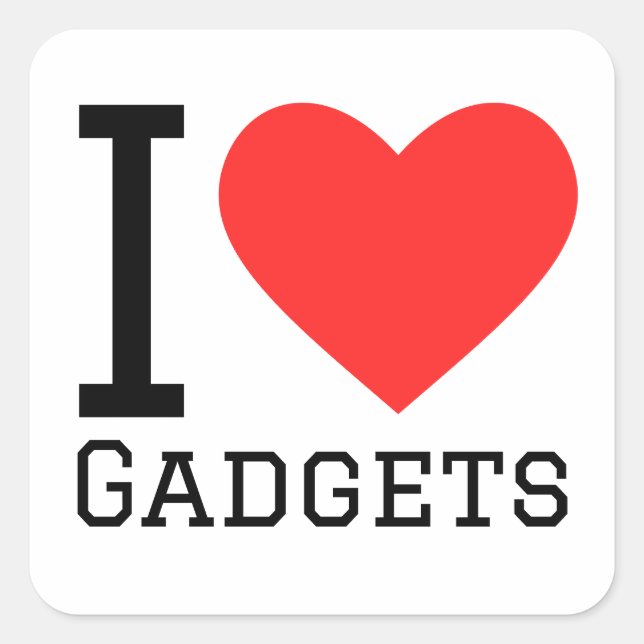 I love gadgets square sticker (Front)