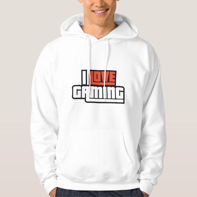 I Love Gaming Hoodie (Front)