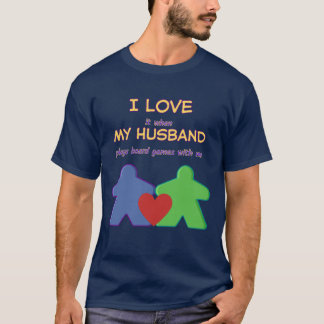 I love gaming with my husband T-Shirt