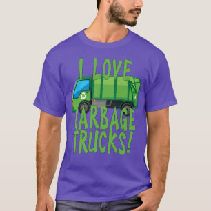 I Love Garbage Trucks for Kids or Adults T-Shirt