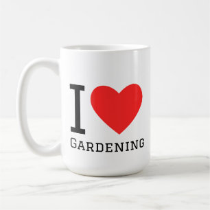 I love gardening coffee mug