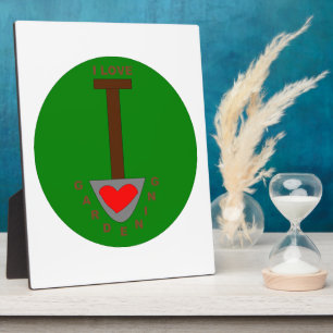 I Love Gardening Plaque