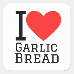 I love garlic bread square sticker