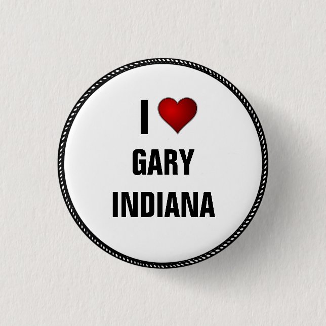 I Love Gary, Indiana 3 Cm Round Badge (Front)