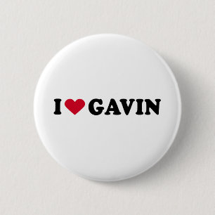 I LOVE GAVIN 6 CM ROUND BADGE