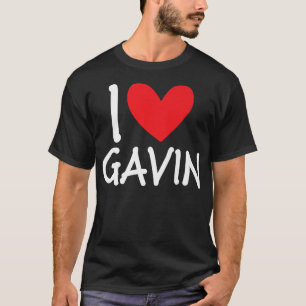 I Love Gavin Name Personalised Men Guy BFF Friend T-Shirt