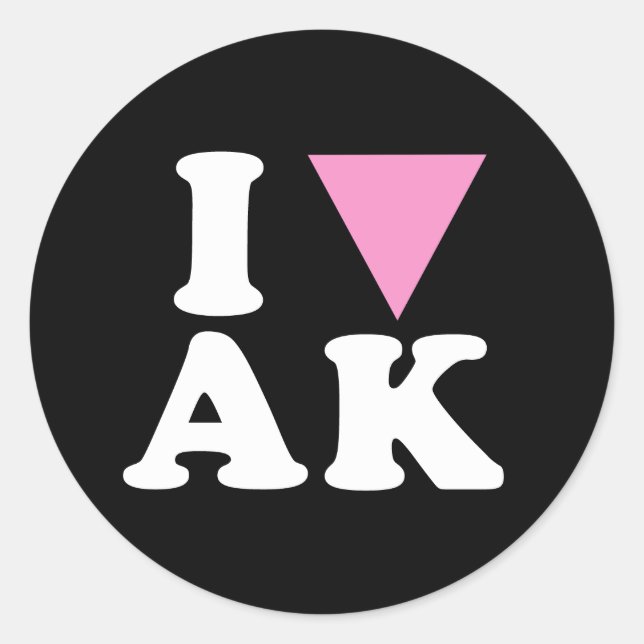 I LOVE GAY AK - WHITE -.png Classic Round Sticker (Front)