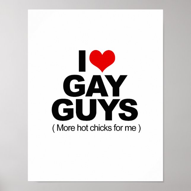 I Love Gay Guys Poster (Front)