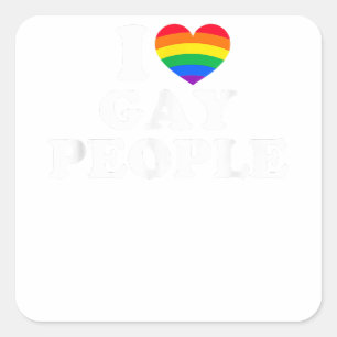 I Love Gay People Square Sticker