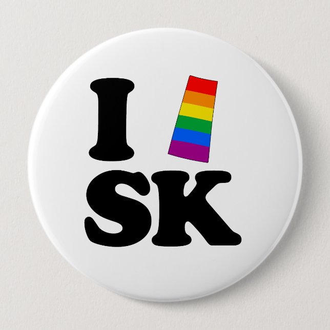I LOVE GAY SASKATCHEWAN -.png 10 Cm Round Badge (Front)