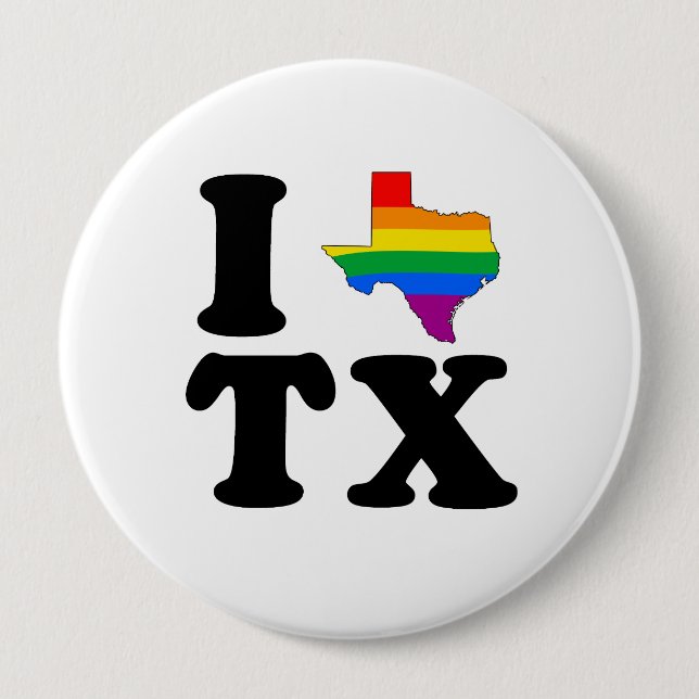 I LOVE GAY TEXAS 10 CM ROUND BADGE (Front)