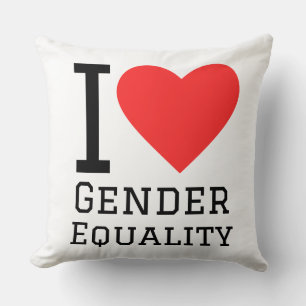 I love gender equality cushion
