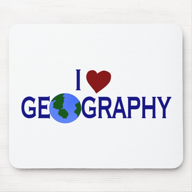 I Love Geography Mouse Mat (Front)