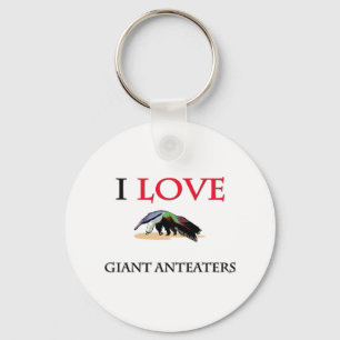I Love Giant Anteaters Key Ring