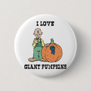 I Love Giant Pumpkins 6 Cm Round Badge