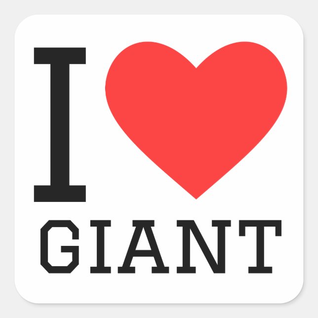 I love giant square sticker (Front)