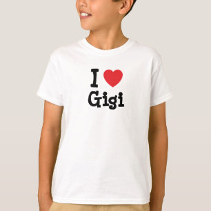 I love Gigi heart T-Shirt