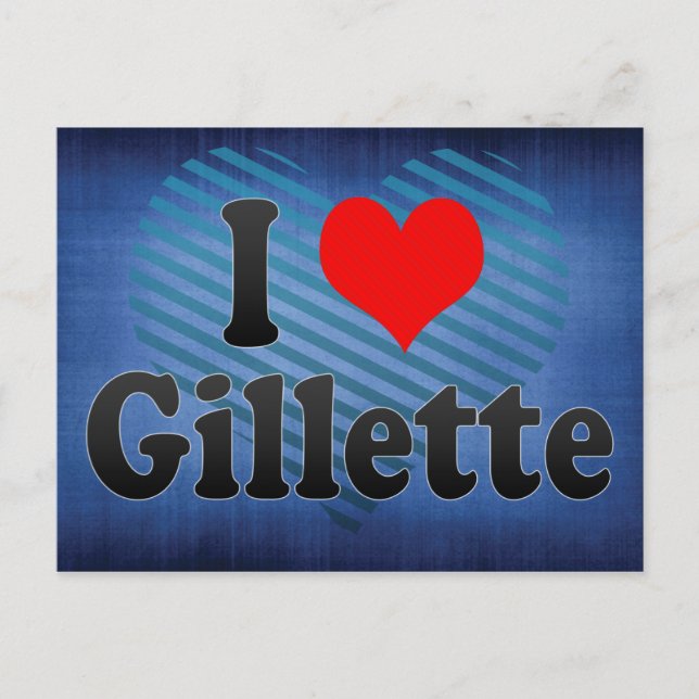 I Love Gillette, United States Postcard (Front)