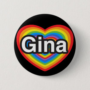 I love Gina. I love you Gina. Heart 6 Cm Round Badge