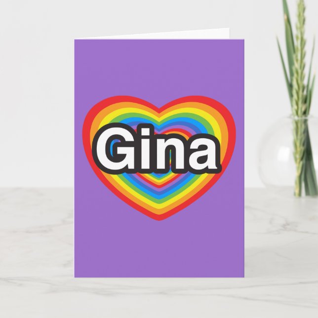I love Gina. I love you Gina. Heart Card (Front)