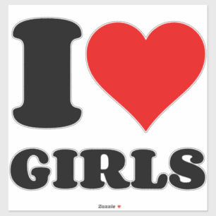 I LOVE GIRLS