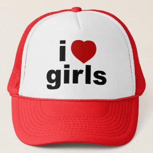 I Love Girls Hat