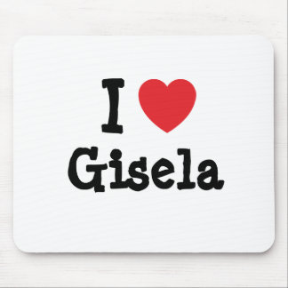 I love Gisela heart T-Shirt Mouse Mat