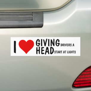 I LOVE GIVING DRIVERS A HEAD START BUMPER STICKER