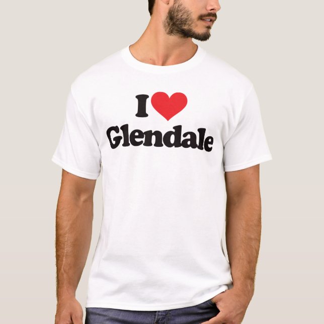 I Love Glendale T-Shirt (Front)