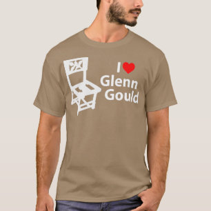 I love Glenn Gould chair T-Shirt