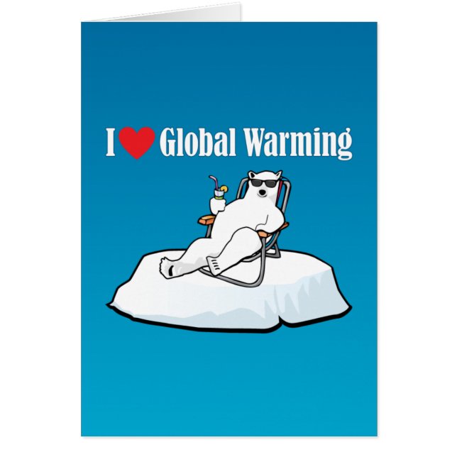 I Love Global Warming (Front)