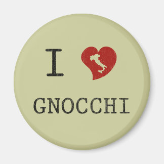 I Love Gnocchi Magnet