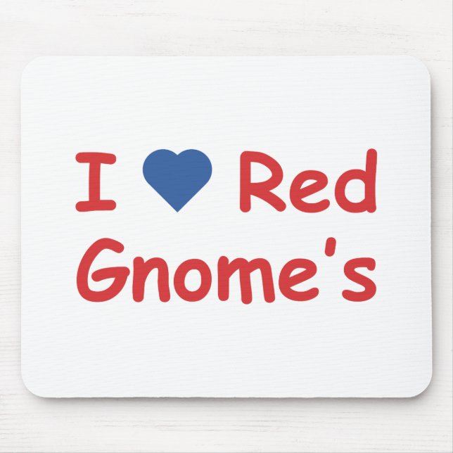 I Love Gnome's Mouse Mat (Front)